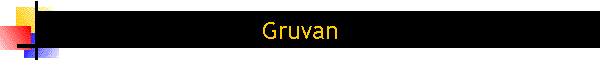 Gruvan