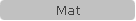 Mat